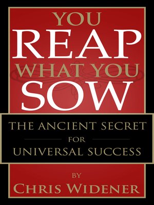 cover image of You Reap What You Sow